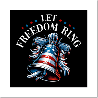 Let Freedom Ring Liberty Bell American Flag Independence Day Posters and Art